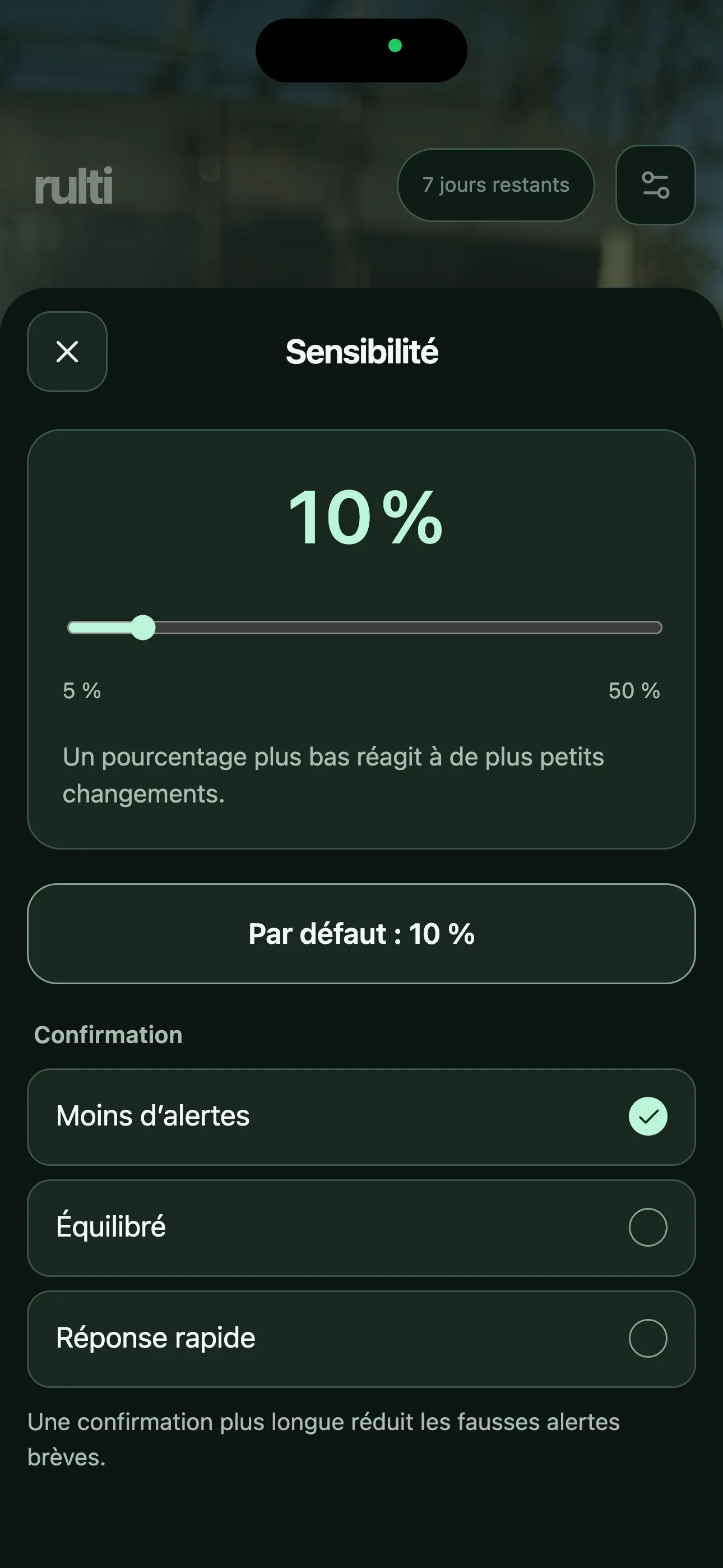 Réglez la sensibilité